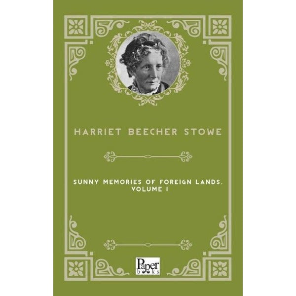 Sunny Memories of Foreign Lands Volume 1 | Paper Books (İnce Kapak)