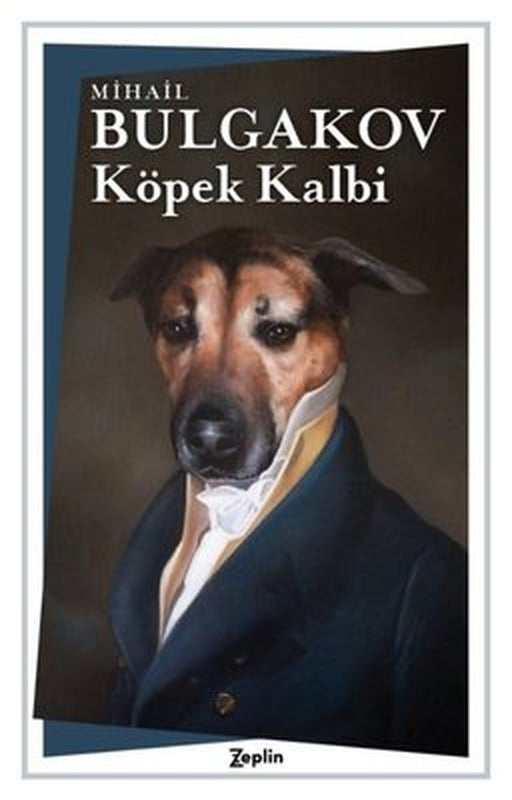 Köpek Kalbi | Zeplin Kitap