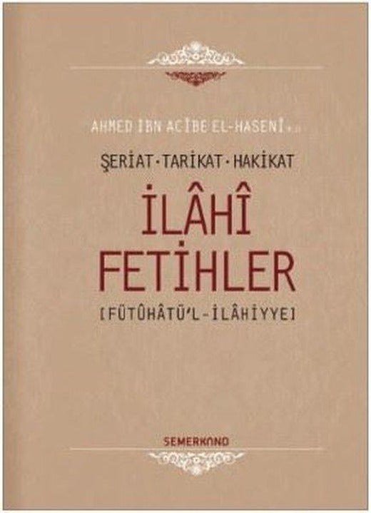 İlahi Fetihler | Semerkand Yayınları (İnce Kapak)