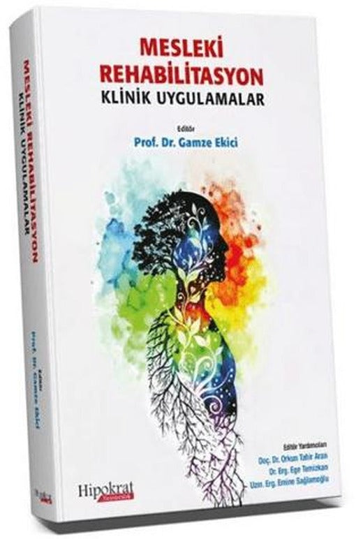 Mesleki Rehabilitasyon Klinik Uygulamalar