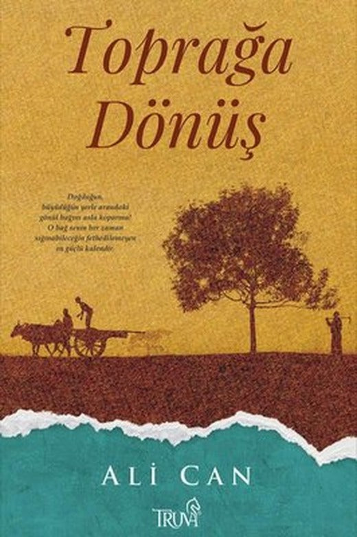 Toprağa Dönüş | Truva Yayınları