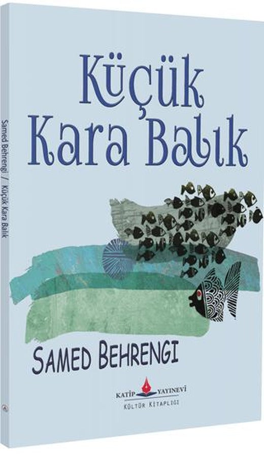 Küçük Kara Balık | Katip Yayınları (Ciltsiz)