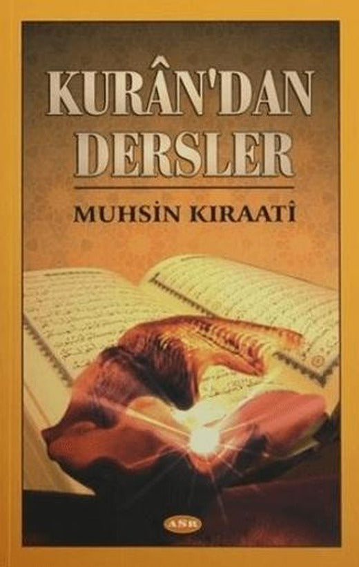 Kuran'dan Dersler | Asr Yayınları (Ciltsiz)
