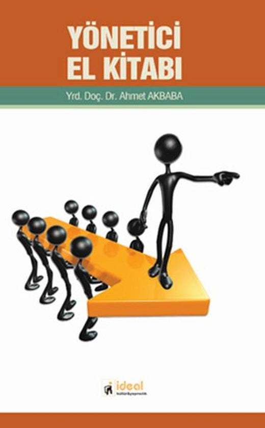 Yönetici El Kitabı | İdeal Kültür Yayıncılık (İnce Kapak)