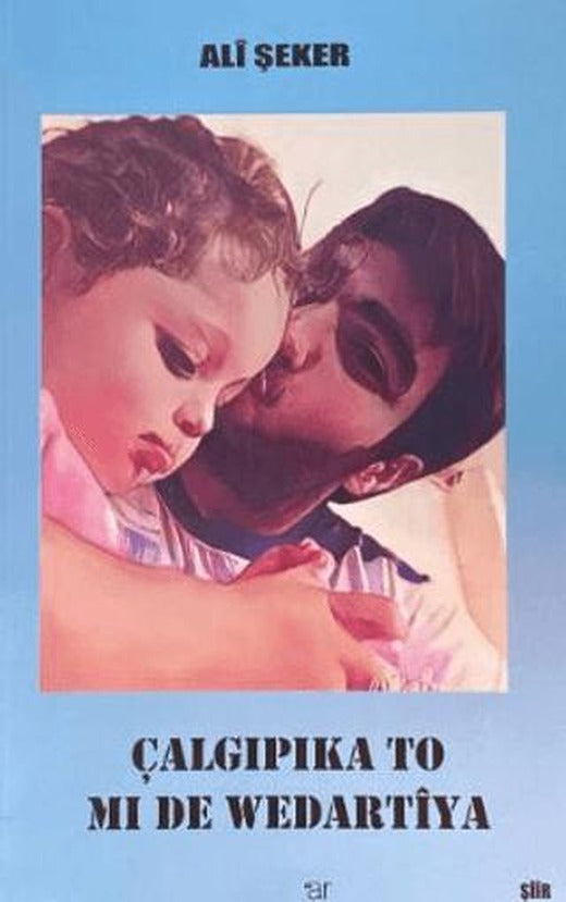 Çalgıpıka To Mı De Wedartiya
