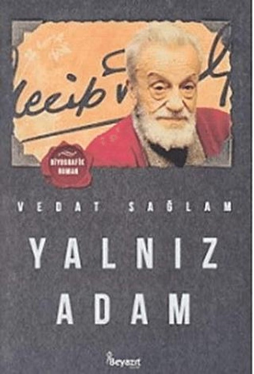Yalnız Adam | Beyazıt Yayınevi (Ciltsiz)