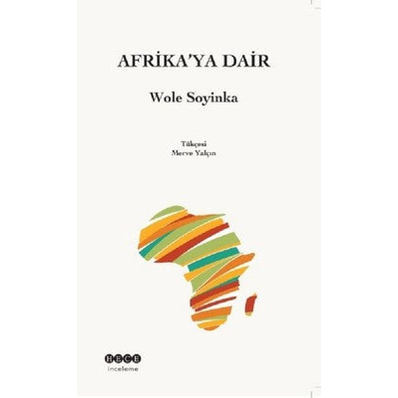 Afrika'ya Dair | Hece Yayınları (İnce Kapak)