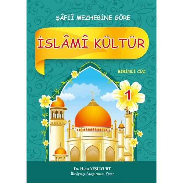 İslami Kültür 1 - Şafii Mezhebine Göre | Akasya Yayıncılık (Ciltsiz)