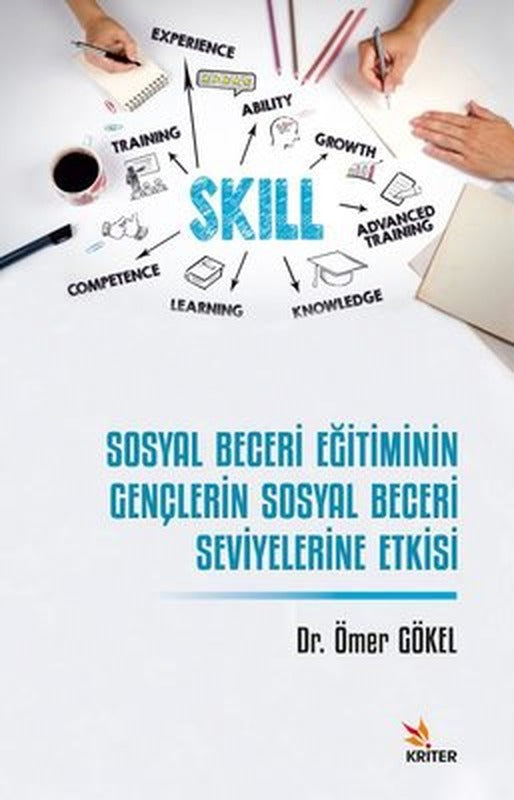 Sosyal Beceri Eğitiminin Gençlerin Sosyal Beceri Seviyelerine Etkisi | Kriter
