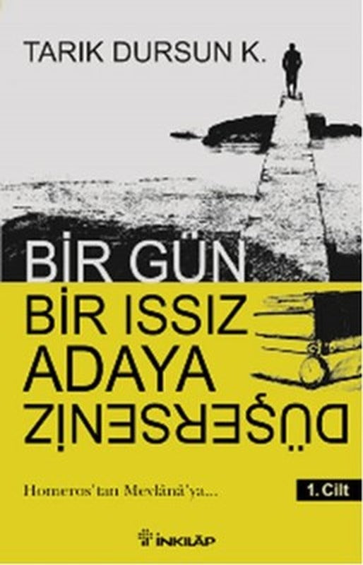 Bir Gün Bir Issız Adaya Düşerseniz 1.Cilt | İnkılap Yayınları