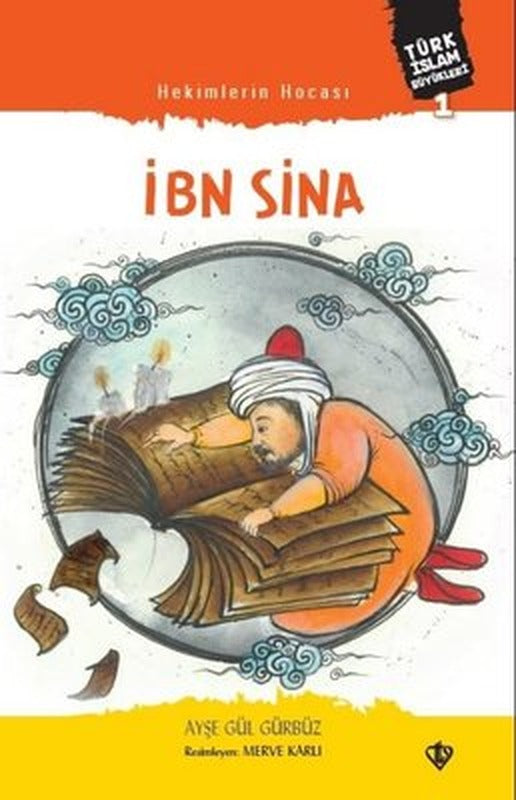 İbn Sina - Hekimlerin Hocası | Türkiye Diyanet Vakfı Yayınları