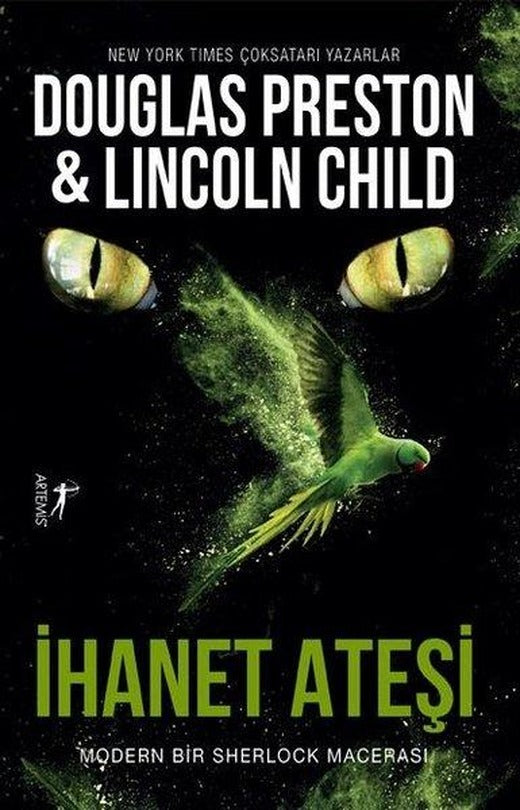 İhanet Ateşi-Modern Bir Sherlock Macerası | Artemis Yayınları (İnce Kapak)