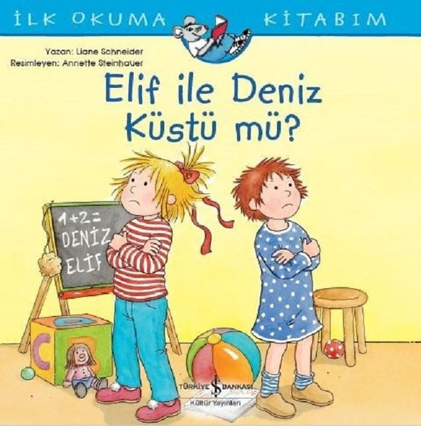 Elif ile Deniz Küstü mü?-İlk Okuma Kitabım | İş Bankası Kültür Yayınları