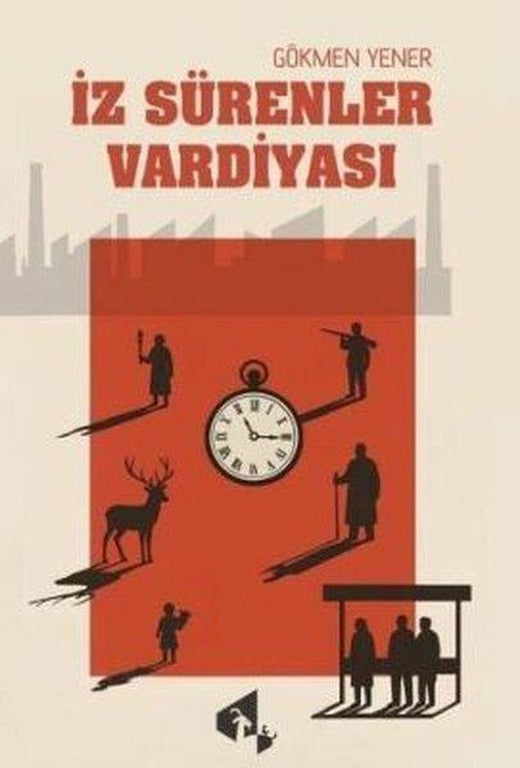 İz Sürenler Vardiyası | Papirüs Yayın (İnce Kapak)