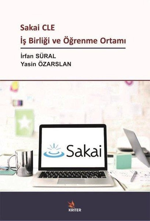 Sakai CLE İş Birliği ve Öğrenme Ortamı | Kriter (İnce Kapak)