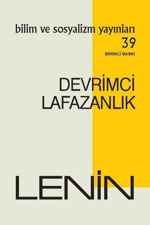 Devrimci Lafazanlık | Bilim ve Sosyalizm Yayınları (İnce Kapak)