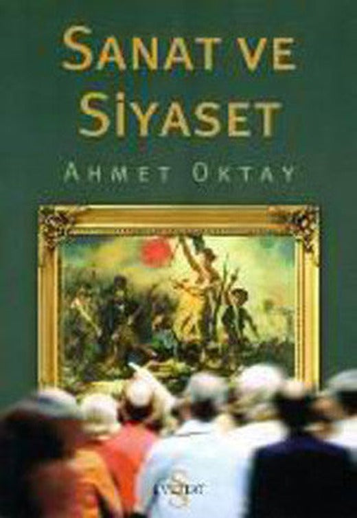Sanat ve Siyaset | Everest Yayınları