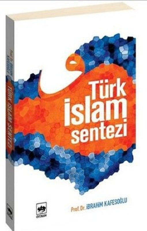 Türk İslam Sentezi | Ötüken Yayınları