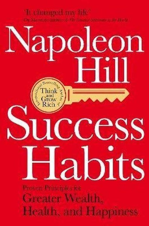 Success Habits: Proven Principles for Greater Wealth Health and Happiness | Pan MacMillan (İnce Kapak)