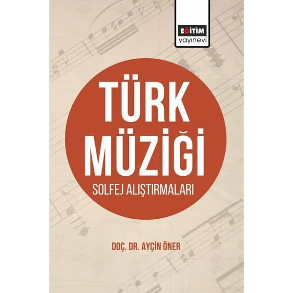 Türk Müziği Solfej Alıştırmaları | Eğitim Yayınevi