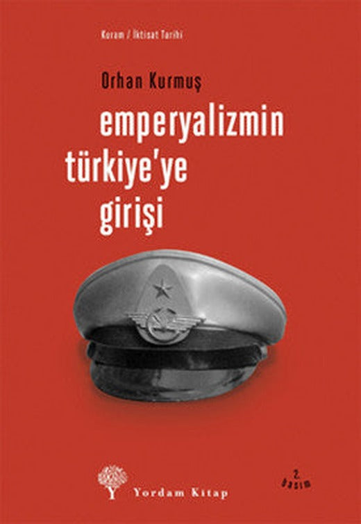 Emperyalizmin Türkiye'ye Girişi | Yordam Kitap