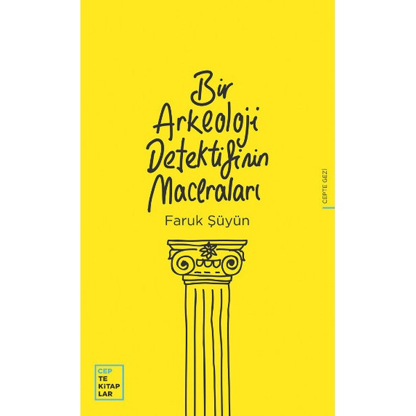 Bir Arkeoloji Dedektifinin Maceraları | Oğlak Yayıncılık - Cepte Kitaplar Dizisi (İnce Kapak)