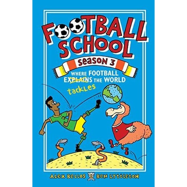 Football School Season 3: Where Football Explains the World | Walker Books (İnce Kapak)