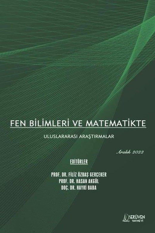 Fen Bilimleri ve Matematikte Uluslararası Araştırmalar - Aralık 2022 | Serüven Yayınevi (İnce Kapak)
