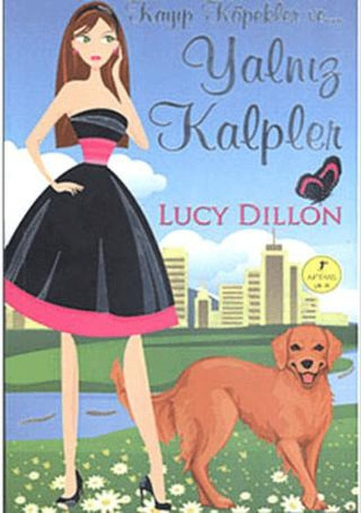 Kayıp Köpekler ve... Yalnız Kalpler | Artemis Yayınları (Ciltsiz)
