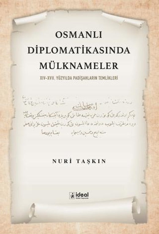 Osmanlı Diplomatikasında Mülknameler | İdeal Kültür Yayıncılık (Ciltsiz)