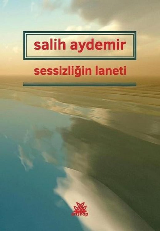 Sessizliğin Laneti | Artshop Yayıncılık (İnce Kapak)