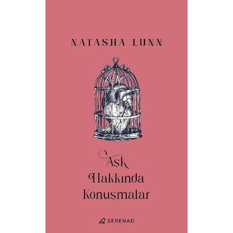 Aşk Hakkında Konuşmalar | Serenad