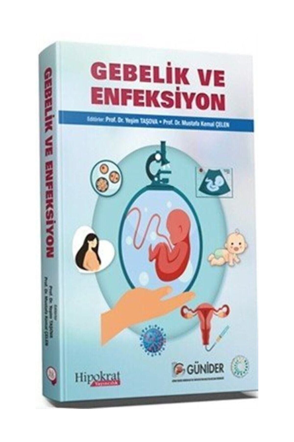 Gebelik ve Enfeksiyon