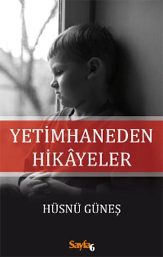 Yetimhaneden Hikayeler | Sayfa 6 (İnce Kapak)