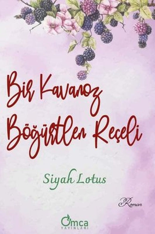 Bir Kavanoz Böğürtlen Reçeli | Omca