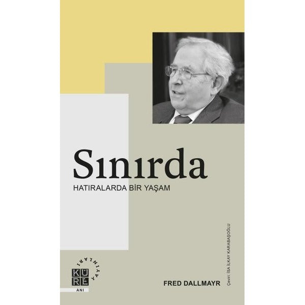Sınırda-Hatıralarda Bir Yaşam | Küre Yayınları (İnce Kapak)