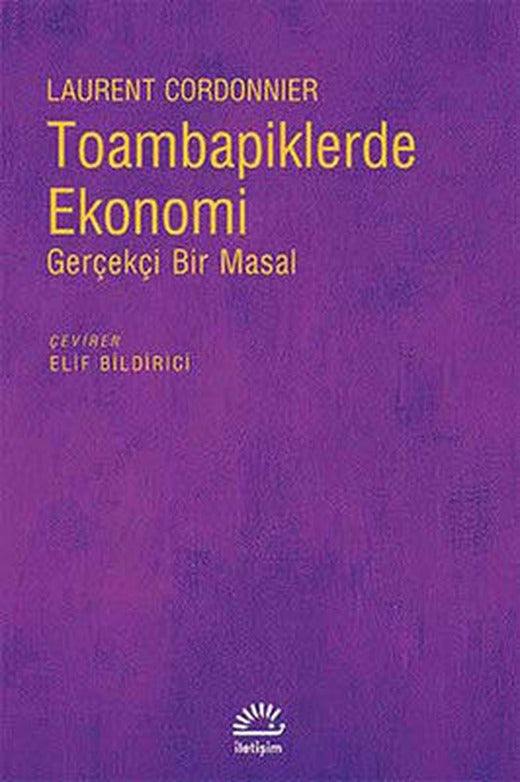 Toambapiklerde Ekonomi | İletişim Yayınları