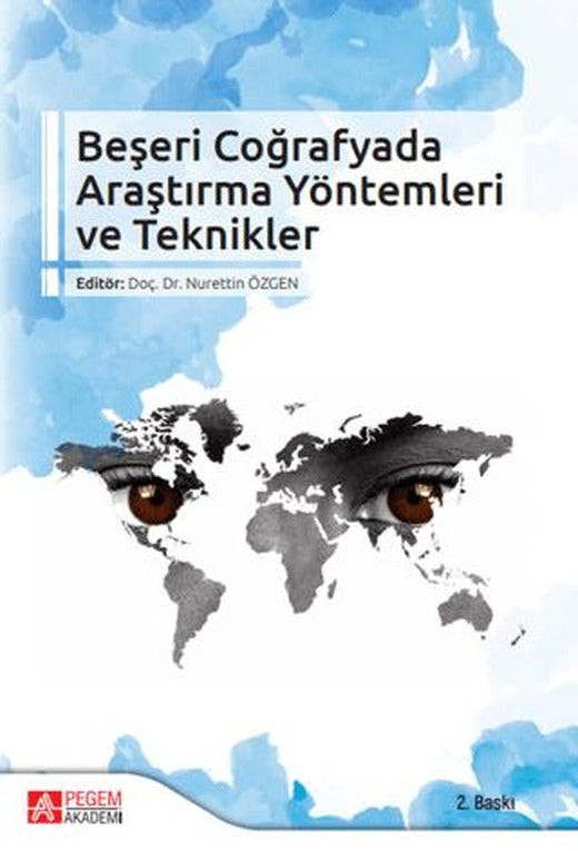 Beşeri Coğrafyada Araştırma Yöntemleri ve Teknikler | Pegem Akademi Yayıncılık (Ciltsiz)