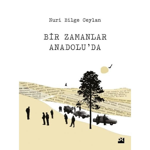 Bir Zamanlar Anadolu'da | Doğan Kitap