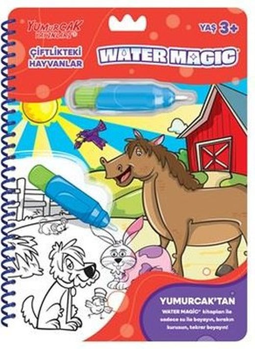 Çiftlikteki Hayvanlar - Water Magic 3 + Yaş | Yumurcak Yayınları (İnce Kapak)