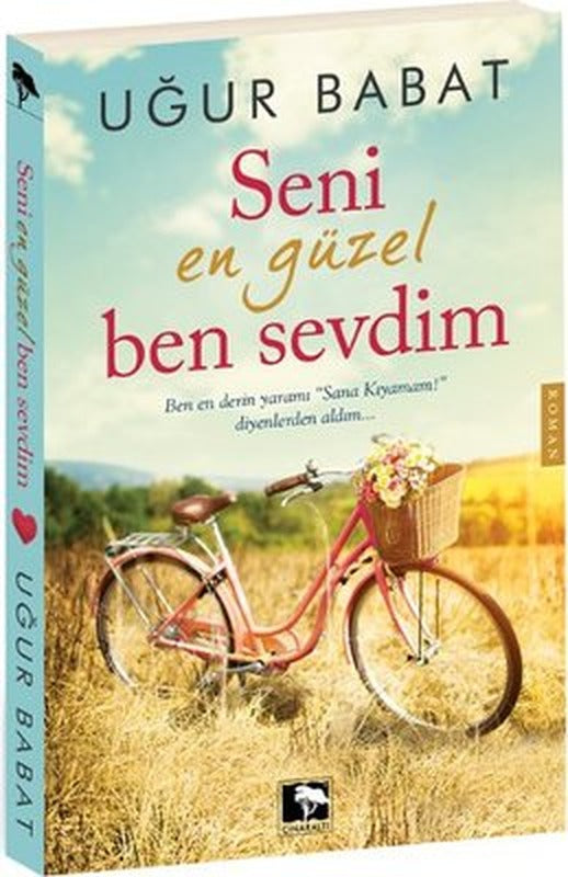 Seni En Güzel Ben Sevdim | Çınaraltı Yayınları