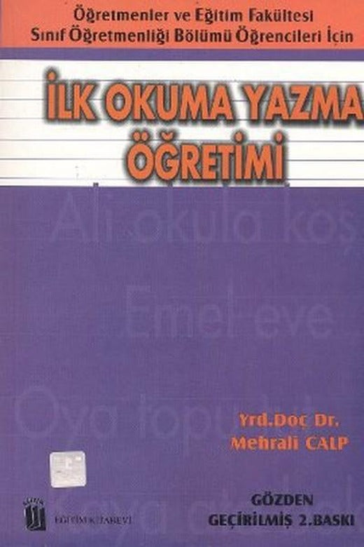 İlk Okuma Yazma Öğretimi | Eğitim Yayınevi (İnce Kapak)