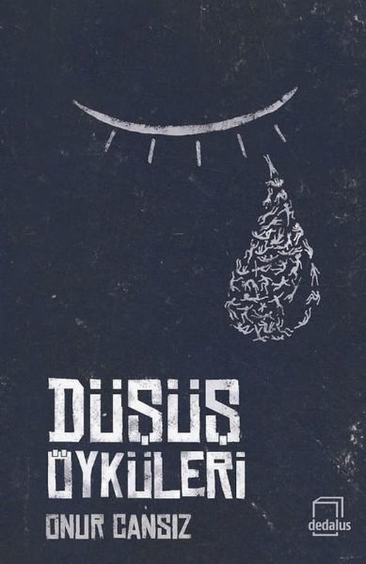 Düşüş Öyküleri | Dedalus (İnce Kapak)