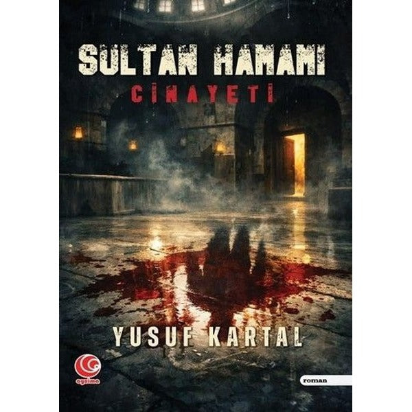 Sultan Hamamı Cinayeti | Aysima Yayınları (İnce Kapak)