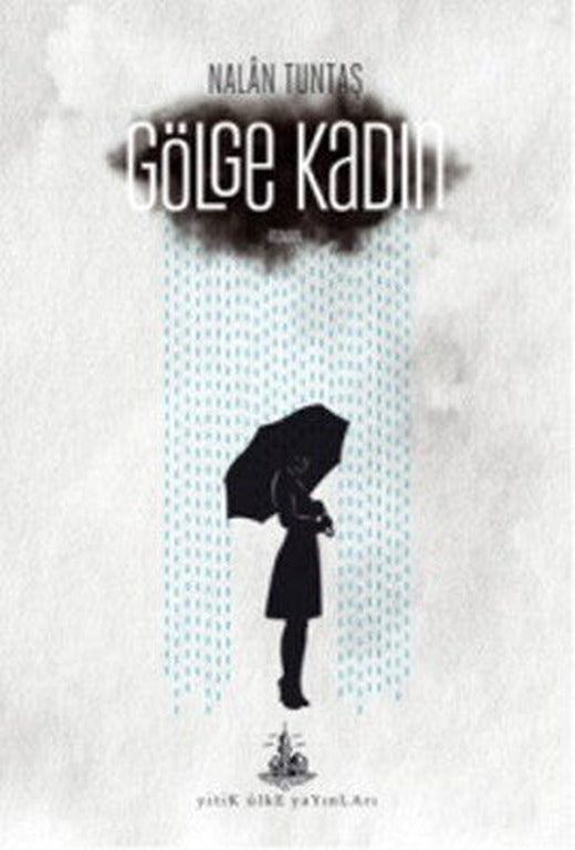 Gölge Kadın | Yitik Ülke Yayınları