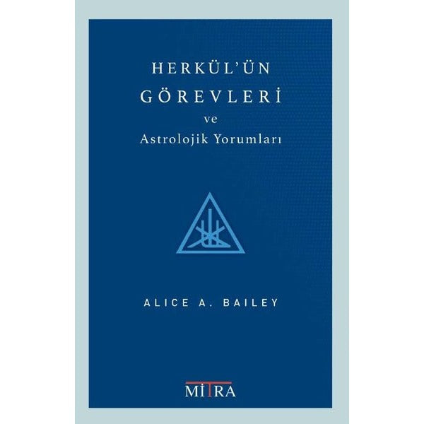 Herkül'ün Görevleri ve Astrolojik Yorumları | Mitra (İnce Kapak)