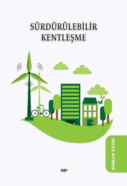 Sürdürülebilir Kentleşme | Tilki Kitap (Ciltsiz)