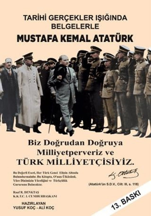 Tarihi Gerçekler Işığında Mustafa Kemal Atatürk | Mavi Kurt Yayınları (Ciltsiz)