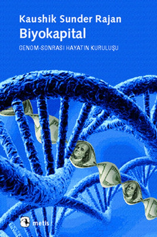 Biyokapital | Metis Yayınları