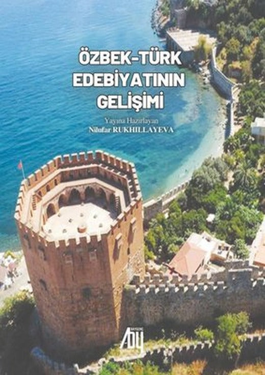 Özbek - Türk Edebiyatının Gelişimi | Baygenç Yayıncılık